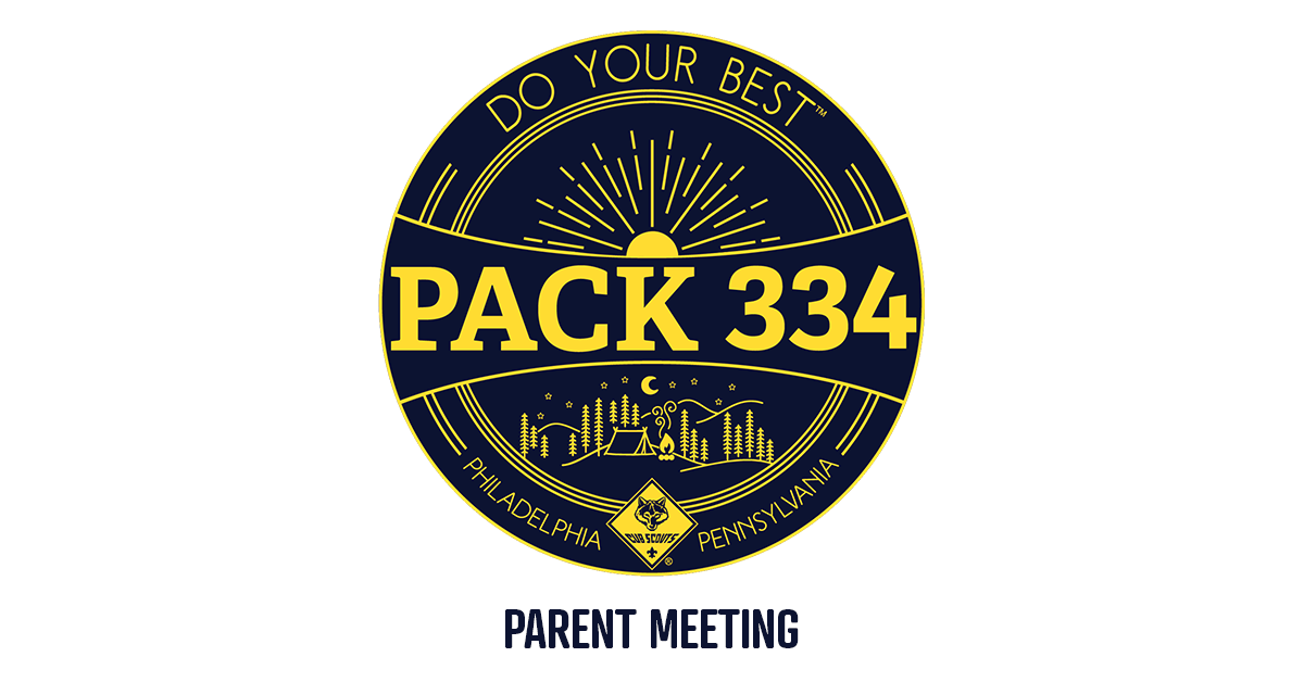 Cub Scout Pack 334 Parent Meeting